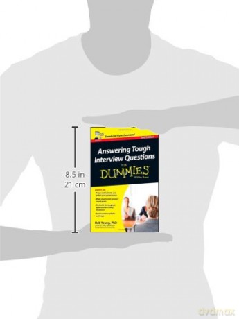 Answering Tough Interview Questions For Dummies - UK [KSIĄŻKA]