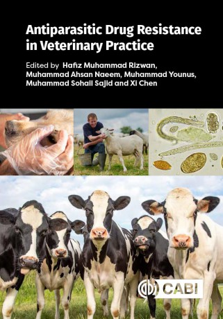 Antiparasitic Drug Resistance in Veterinary Practice - Haf Muhammad Rizwan [KSIĄŻKA]
