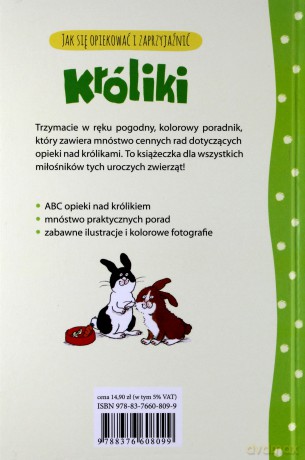 Króliki Jak Się Opiekować I Zaprzyjaźnić [KSIĄŻKA]