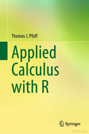 Applied Calculus with R - Thomas J. Pfaff [KSIĄŻKA]