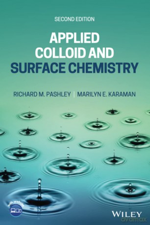 Applied Colloid and Surface Chemistry, 2nd Edition - Richard M. Pashley [KSIĄŻKA]