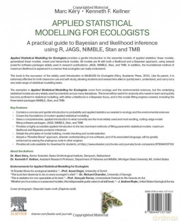 Applied Statistical Modelling for Ecologists: A Practical Guide to Bayesian and Likelihood Inference Using R, JAGS, NIMBLE, Stan and TMB - Marc Kery [KSIĄŻKA]