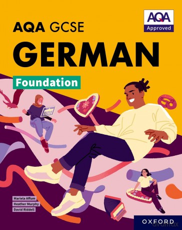 AQA Approved GCSE German Foundation Student Book (AQA GCSE German Foundation) [KSIĄŻKA]