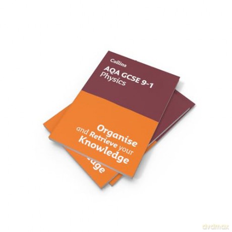 AQA GCSE 9-1 Physics Organise and Retrieve Your Knowledge (Collins GCSE Grade 9-1 Revision) [KSIĄŻKA]
