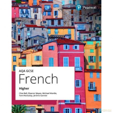 AQA GCSE French Higher Student Book (GCSE MFL 2024 for AQA) - Clive Et Al Bell [KSIĄŻKA]
