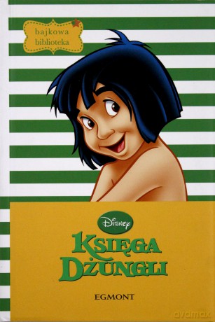 Księga Dżungli Bajkowa Biblioteka [KSIĄŻKA]