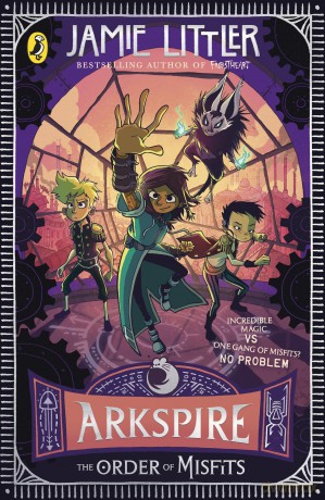 Arkspire 2: The Order of Misfits - Jamie Littler [KSIĄŻKA]