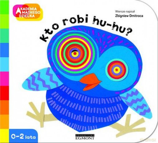 Kto Robi Hu-Hu A To Ciekawe - Zbigniew Dimitroca [KSIĄŻKA]