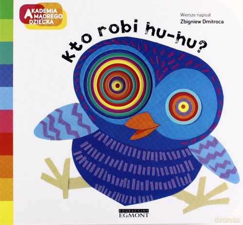 Kto Robi Hu-Hu A To Ciekawe - Zbigniew Dimitroca [KSIĄŻKA]
