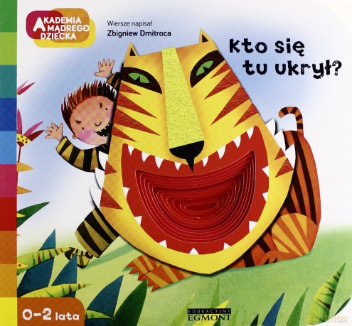 Kto Się Tu Ukrył A To Ciekawe - Zbigniew Domitroca [KSIĄŻKA]