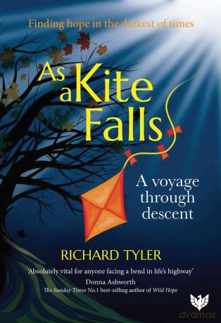 As a Kite Falls: A Voyage Through Descent - Richard Tyler [KSIĄŻKA]