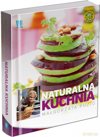 Kuchnia Naturalna - Małgorzata Puzio [KSIĄŻKA]