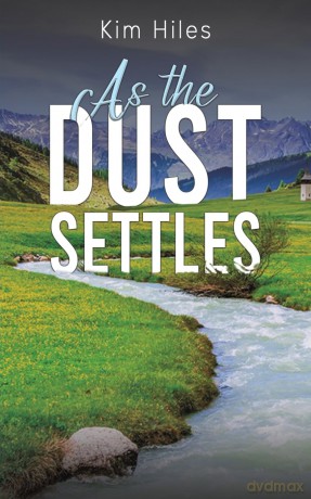 As the Dust Settles - Kim Hiles [KSIĄŻKA]