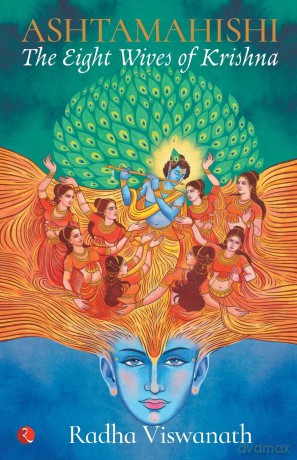 Ashtamahishi: The Eight Wives of Krishna - Radha Viswanath [KSIĄŻKA]