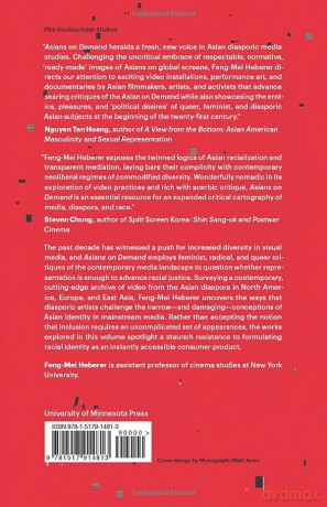 Asians on Demand: Mediating Race in Video Art and Activism - Feng-Mei Heberer [KSIĄŻKA]