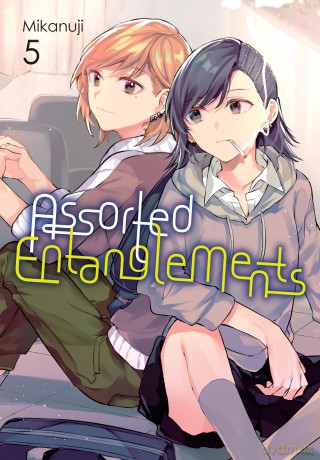Assorted Entanglements, Vol. 5: Volume 5 (ASSORTED ENTANGLEMENTS GN) - Mikanuji [KOMIKS]