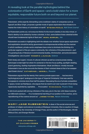 Astrotopia: The Dangerous Religion of the Corporate Space Race - Mary-Jan Rubenstein [KSIĄŻKA]