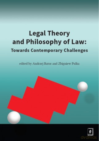 Legal Theory And Philosophy Of Law - Andrzej Bator,Zbigniew Pulka [KSIĄŻKA]