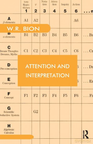 Attention and Interpretation (Maresfield Library) - Wilfred R. Bion [KSIĄŻKA]