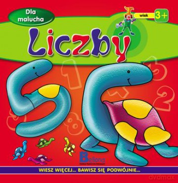 Liczby Dla Malucha [KSIĄŻKA]