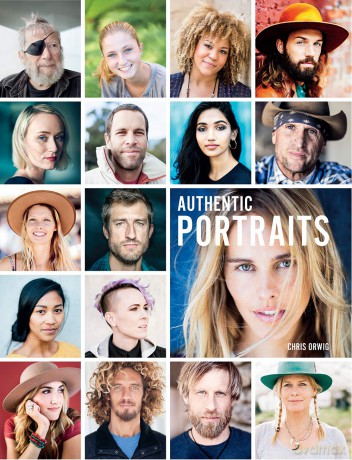 Authentic Portraits: Searching for Soul, Significance, and Depth - Chris Orwig [KSIĄŻKA]