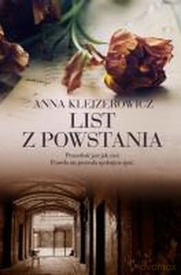 List Z Powstania - Anna Klejzerowicz [KSIĄŻKA]