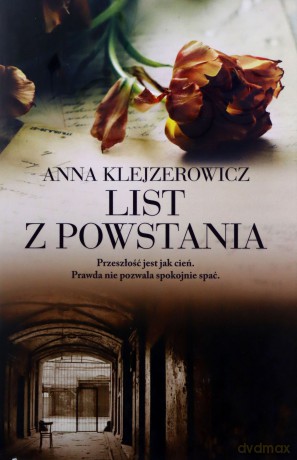 List Z Powstania - Anna Klejzerowicz [KSIĄŻKA]