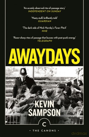 Awaydays (Canons) - Kevin Sampson [KSIĄŻKA]