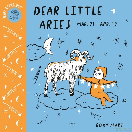Baby Astrology: Dear Little Aries - Roxy Marj [KSIĄŻKA]