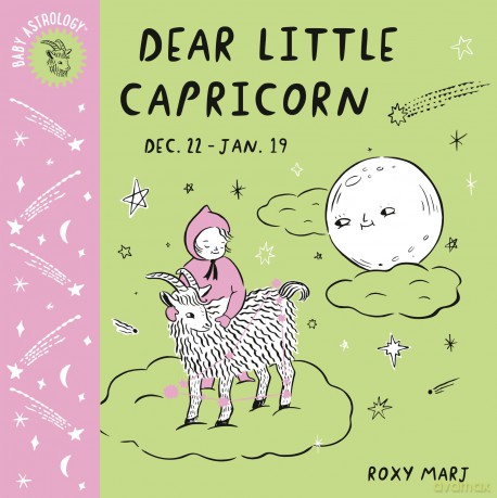 Baby Astrology: Dear Little Capricorn - Roxy Marj [KSIĄŻKA]