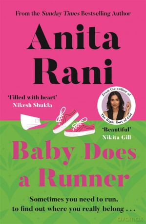 Baby Does a Runner: The heartfelt and uplifting debut novel from the Sunday Times bestselling author, Anita Rani - Anita Rani [KSIĄŻKA]