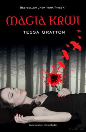 Magia Krwi - Tessa Gratton [KSIĄŻKA]