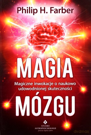 Magia Mózgu - Philip H. Farber [KSIĄŻKA]