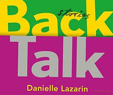 Back Talk - Danielle Lazarin [KSIĄŻKA]