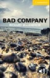 Bad Company: Level 2 Elementary/Lower-intermediate - Richard Macandrew [KSIĄŻKA]