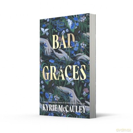 Bad Graces: The bestselling magical thriller, new for 2024 - Kyrie Mccauley [KSIĄŻKA]