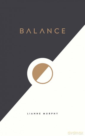 Balance - Lianne Murphy [KSIĄŻKA]