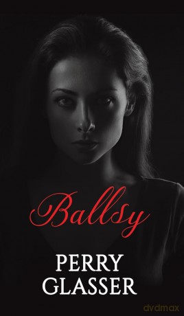 Ballsy - Perry Glasser [KSIĄŻKA]