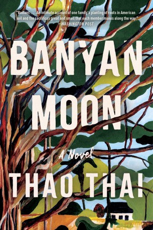 Banyan Moon: A Read with Jenna Pick - Thao Thai [KSIĄŻKA]