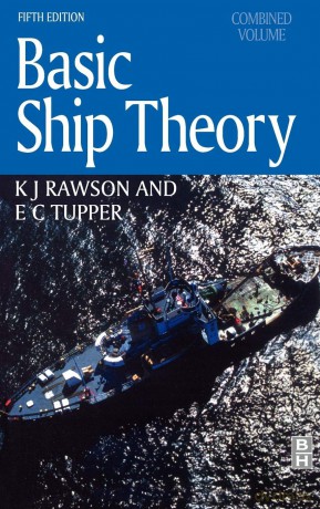 Basic Ship Theory, Combined Volume - E. Tupper [KSIĄŻKA]