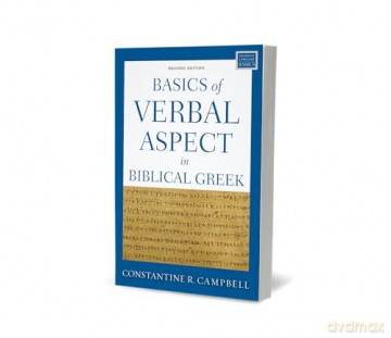 Basics of Verbal Aspect in Biblical Greek: Second Edition (Zondervan Language Basics Series) - Campbell Constantin [KSIĄŻKA]