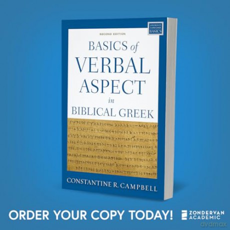 Basics of Verbal Aspect in Biblical Greek: Second Edition (Zondervan Language Basics Series) - Campbell Constantin [KSIĄŻKA]