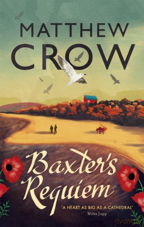 Baxter's Requiem - Matthew Crow [KSIĄŻKA]