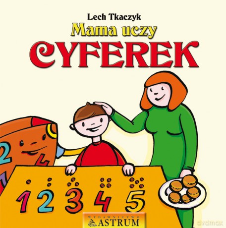 Mama Uczy Cyferek + Cd - Lech Tkaczyk [KSIĄŻKA]