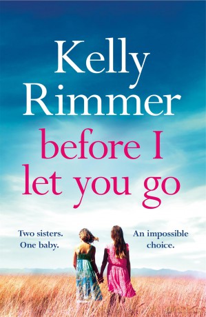Before I Let You Go - Kelly Rimmer [KSIĄŻKA]