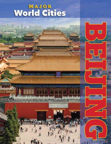 Beijing (Major World Cities) [KSIĄŻKA]