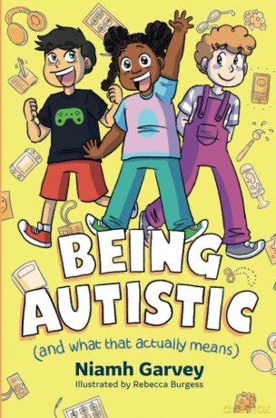 Being Autistic (And What That Actually Means) - Niamh Garvey [KSIĄŻKA]