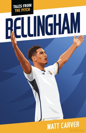 Bellingham (Tales from the Pitch) - Matt Carver [KSIĄŻKA]