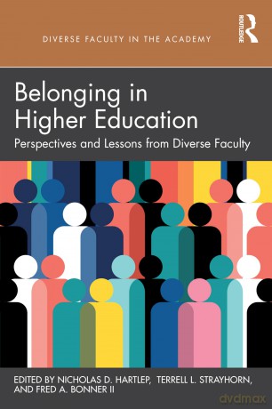 Belonging in Higher Education: Perspectives and Lessons from Diverse Faculty (Diverse Faculty in the Academy) - Hartlep Nicholas D. [KSIĄŻKA]