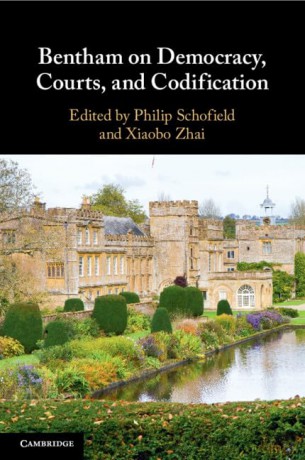 Bentham on Democracy, Courts, and Codification - Edited By Philip Sch [KSIĄŻKA]
